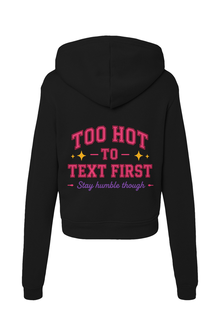 Too Hot Classic Hoodie Sweatshirt